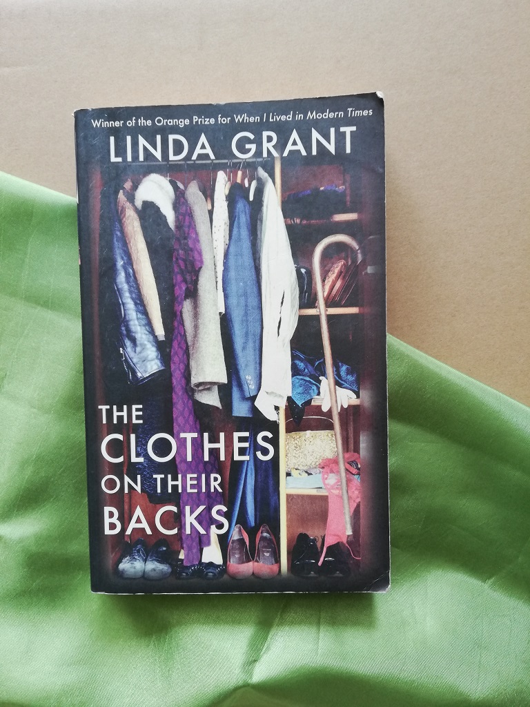 THE CLOTHES ON THEIR BACKS BY LINDA GRANT