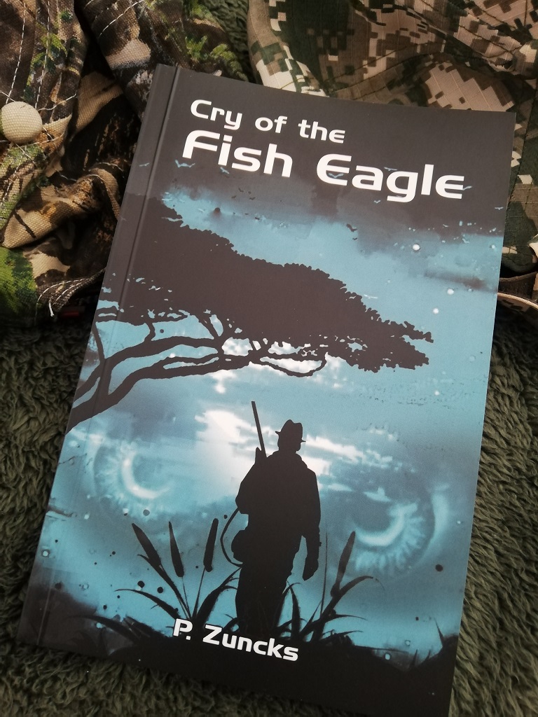 CRY OF THE FISH EAGLE BY P. ZUNCKS