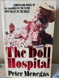 THE DOLL HOSPITAL BY PETER MENEGAS