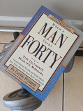 WHEN A MAN TURNS FORTY BY CURTIS PESMAN