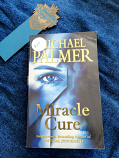 MIRACLE CURE BY MICHAEL PALMER