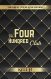 THE FOUR HUNDRED CLUB - KELI H (eBook)