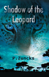 SHADOW OF THE LEOPARD - P. ZUNCKS (eBook)